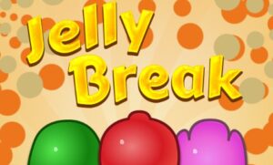 Jelly Break